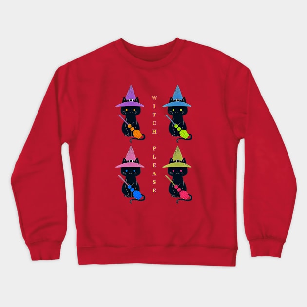 Witch Please! # 3 Crewneck Sweatshirt by Black Cat Alley